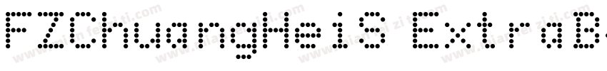 FZChuangHeiS ExtraB字体转换